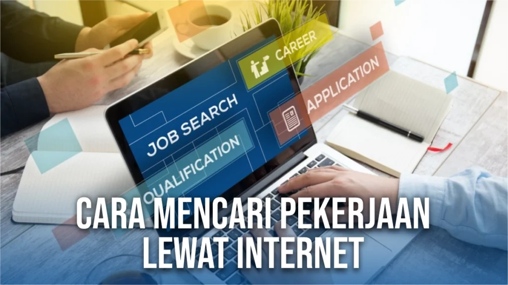 Cara-Mencari-Pekerjaan-Lewat-Internet