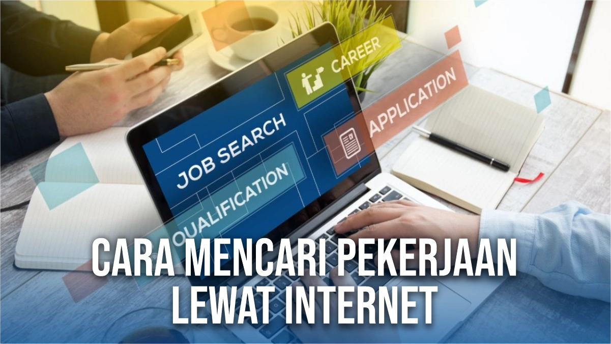 Cara-Mencari-Pekerjaan-Lewat-Internet
