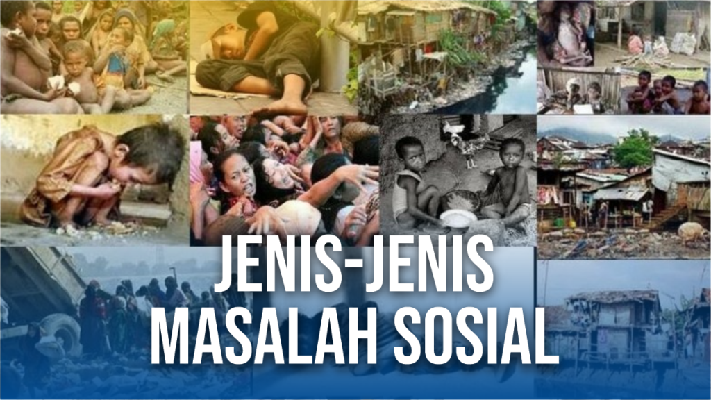 Jenis-jenis-Masalah-Sosial