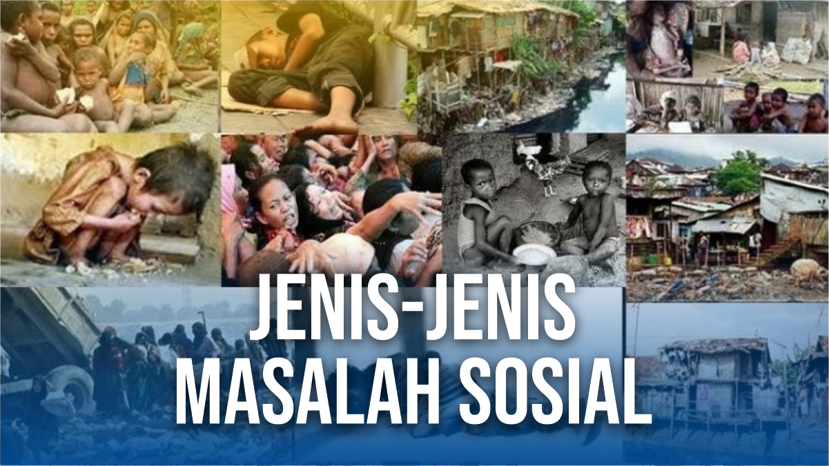 Jenis-jenis-Masalah-Sosial