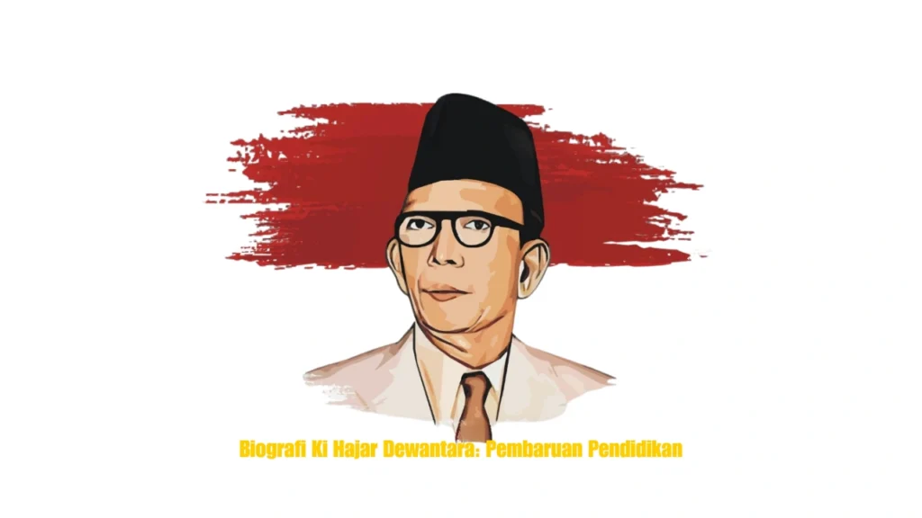 Biografi-Ki-Hajar-Dewantara