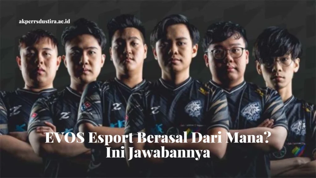 EVOS-Esport-Berasal-Dari