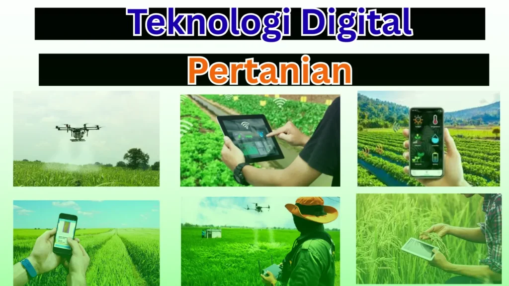 Teknologi Digital Pertanian - akperrsdustira.ac.id