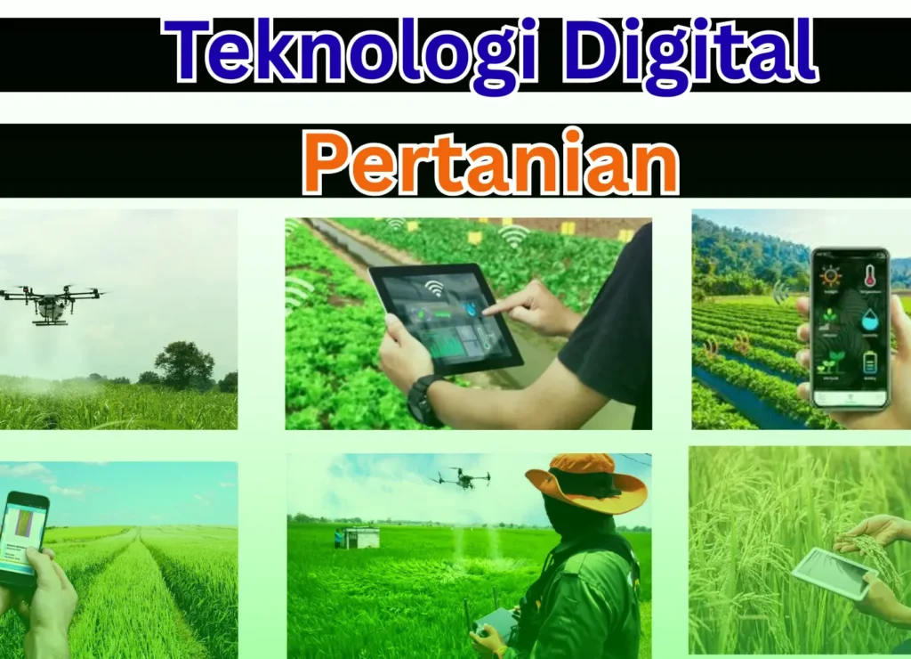 Teknologi Digital Pertanian - akperrsdustira.ac.id