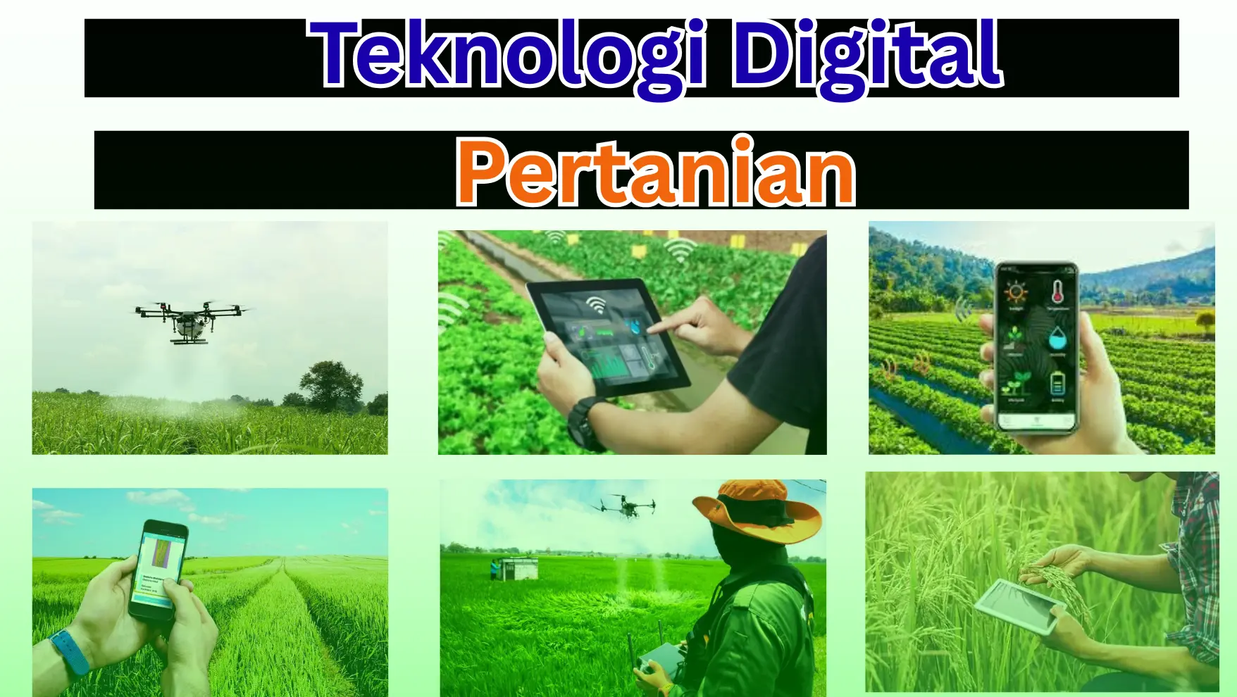 Teknologi Digital Pertanian - akperrsdustira.ac.id