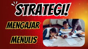 Mengajar Menulis - akperrsdustira.ac.id